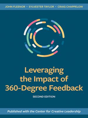 cover image of Leveraging the Impact of 360-Degree Feedback